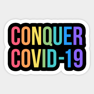 Conquer Covid 19 Sticker